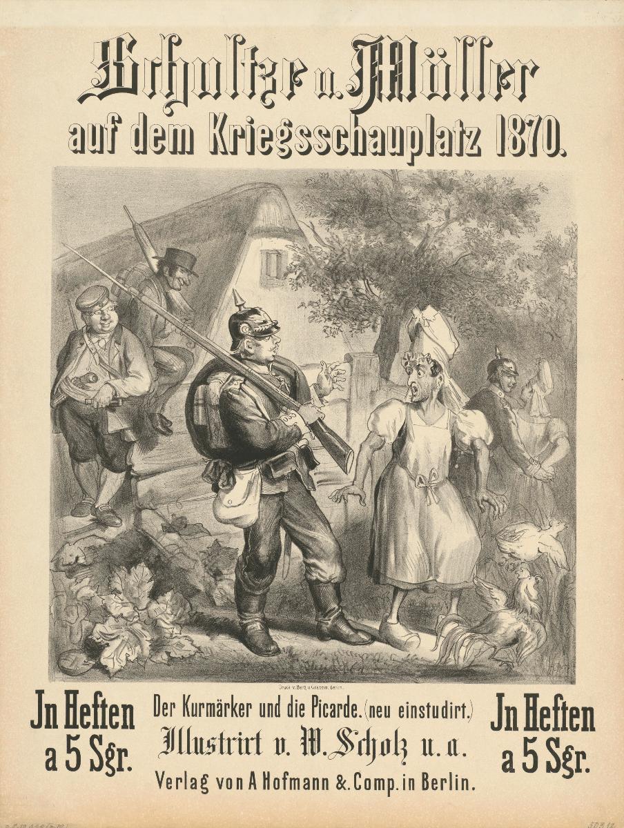 Schultze und Müller auf dem Kriegsschauplatz 1870