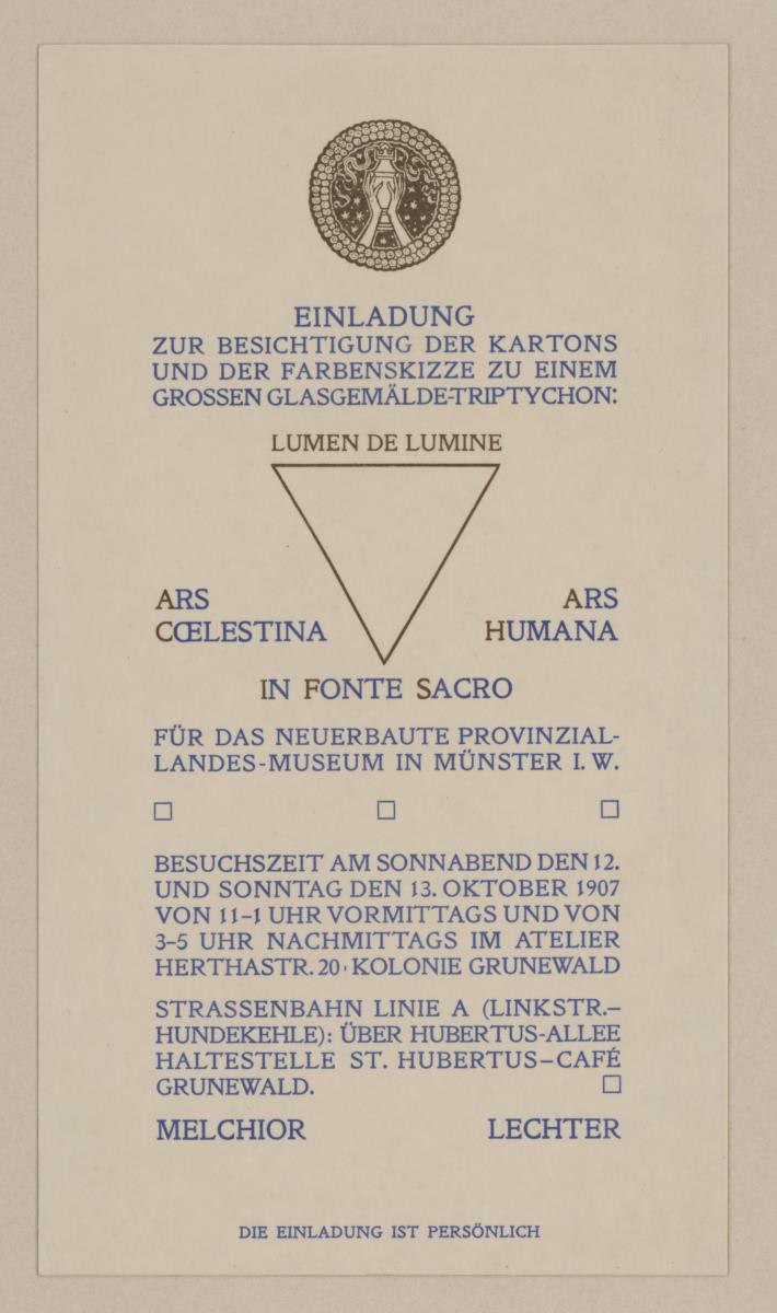 Einladung zur Besichtigung der Kartons und der Farbeskizze zu dem Glasgemälde-Triptychon "Lumen de Lumine" von Melchior