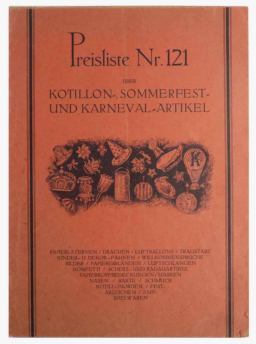 Preisliste Nr.121 über Kotillon-Sommerfest- und Karneval-Artikel, Arno Kröber, Dresden
