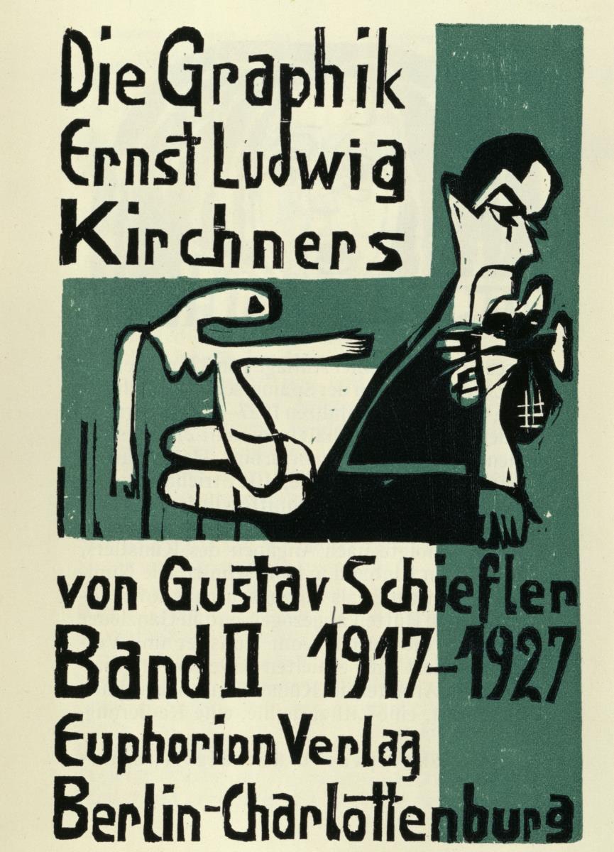 Gustav Schiefler. Das graphische Werk von Ernst Ludwig Kirchner. Band II. Titelblatt