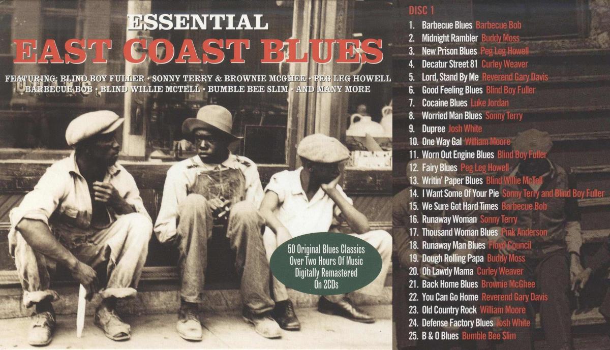 Essential East Coast Blues. Disc 1