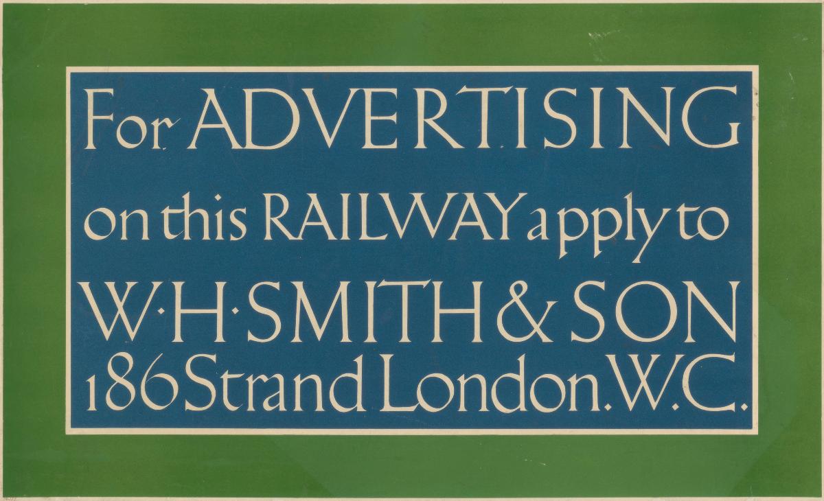 For Advertising on the Railway Apply to W. H. Smith & Son
