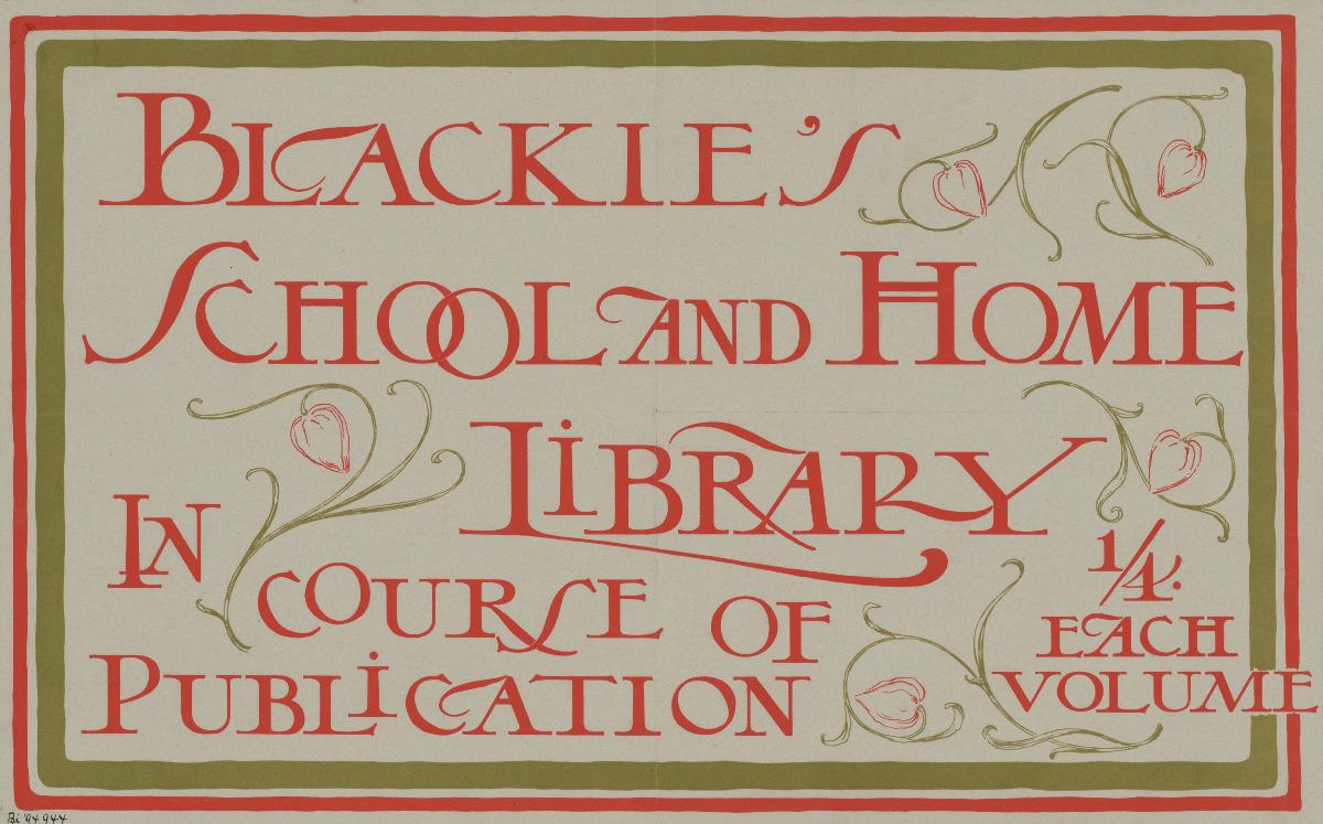Blackie's School and Home Library