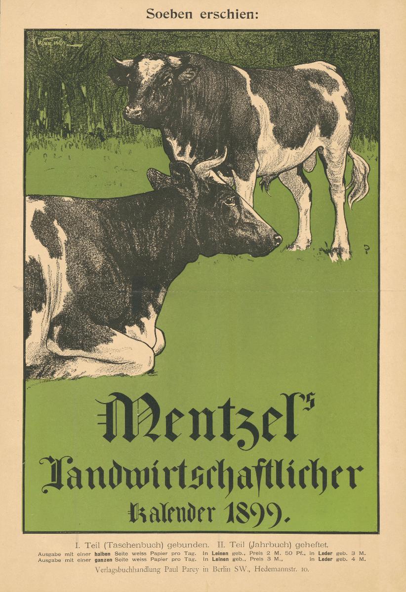 Soeben erschien: Mentzel's Landwirtschaftlicher Kalender 1899