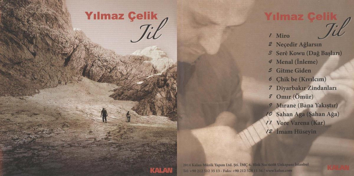 Yılmas Çelik. Jil