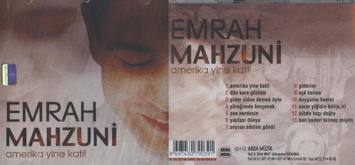 Emrah Mahzuni. Amerika Yine Katil