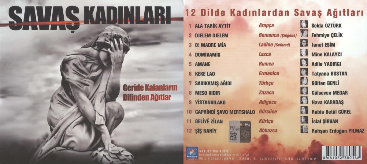 Savaş Kadınları. Geride Kalanların. Dilinden Ağıtlar