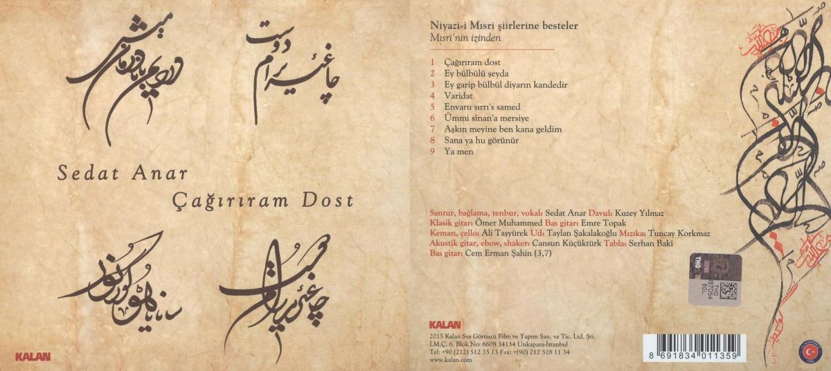 Sedat Anar. Çağırıram Dost