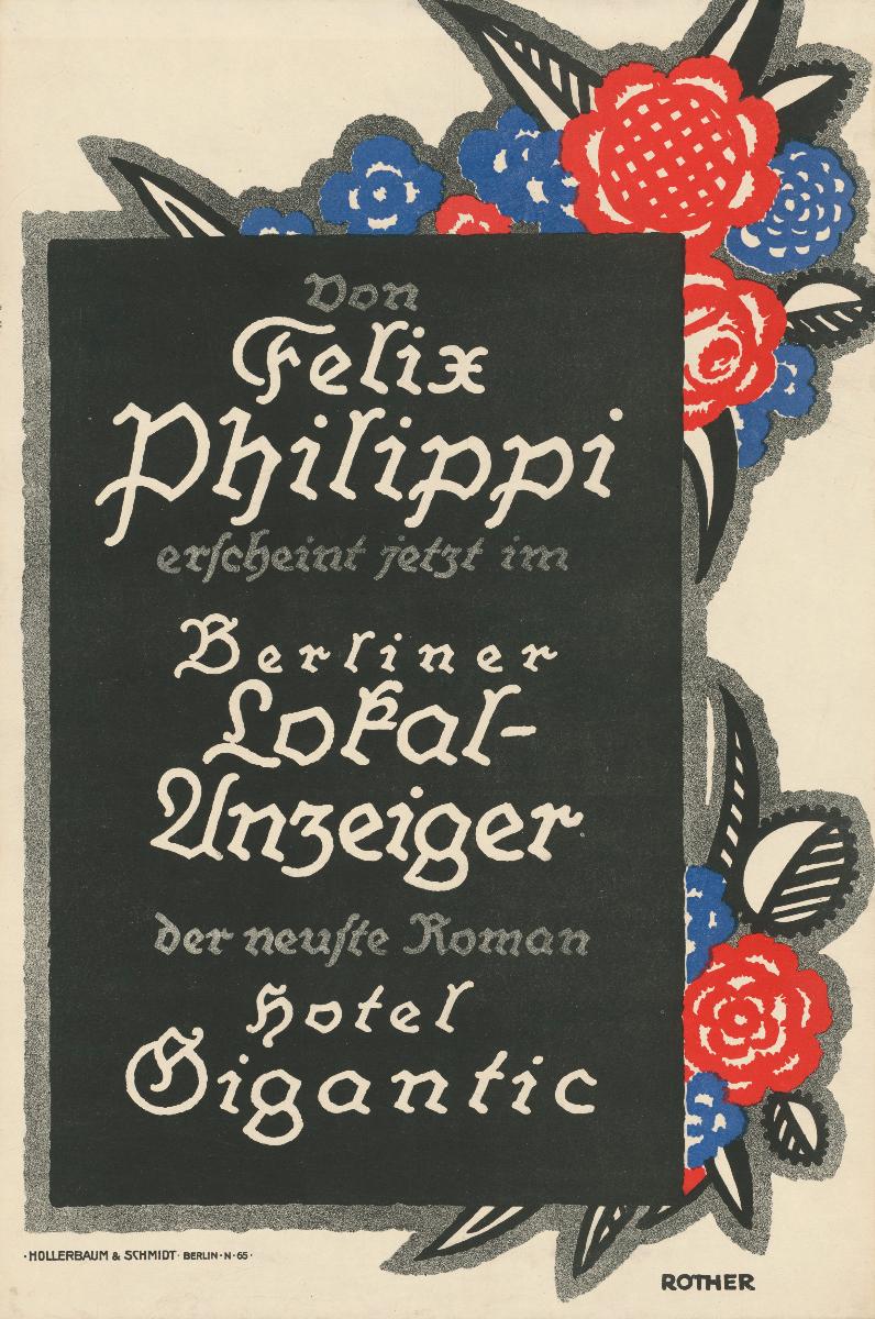 Von Felix Philippi erscheint jetzt im Berliner Lokalanzeiger der neueste Roman Hotel Gigantic