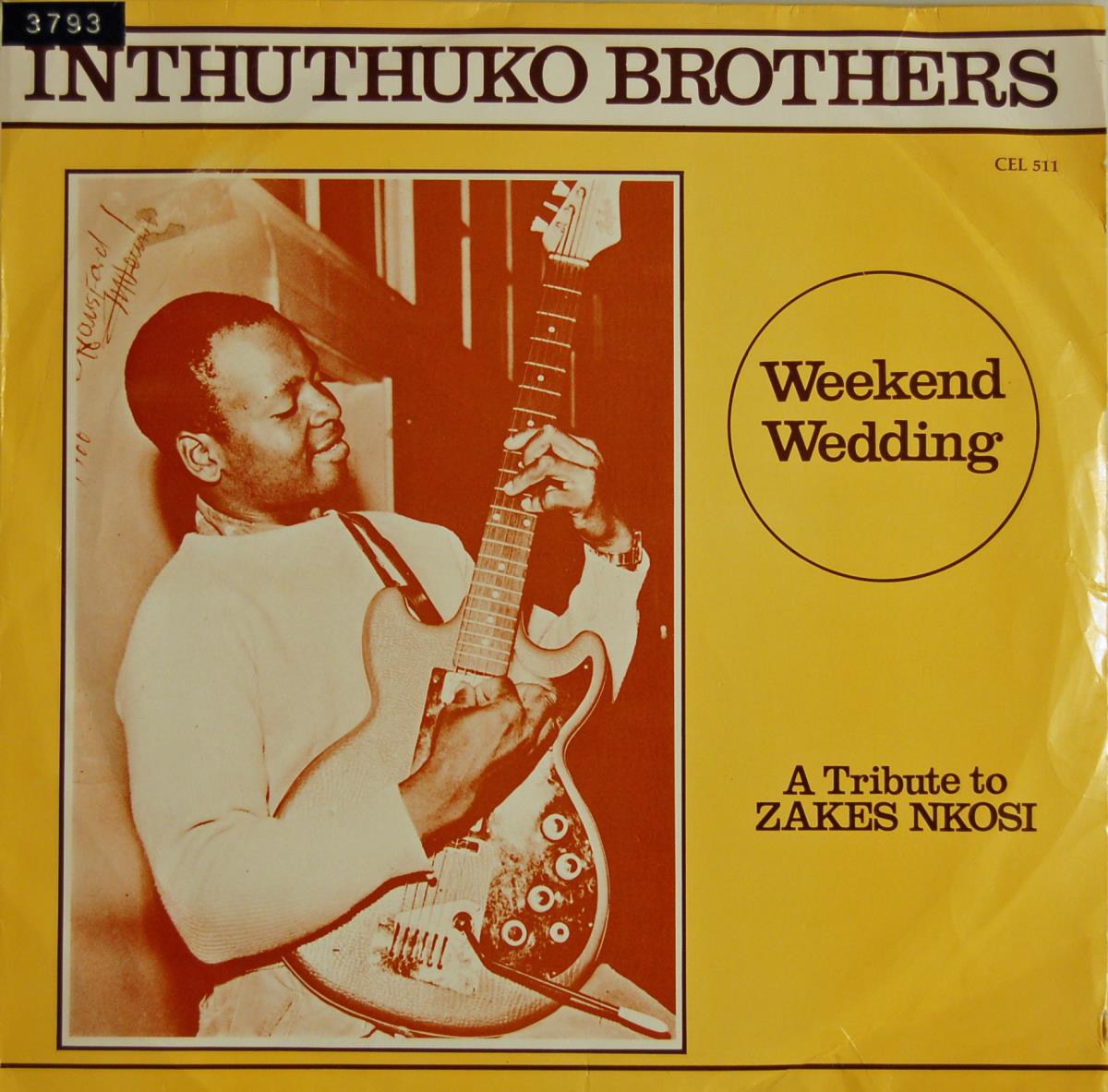 Inthuthuko Brothers "Weekend Wedding"