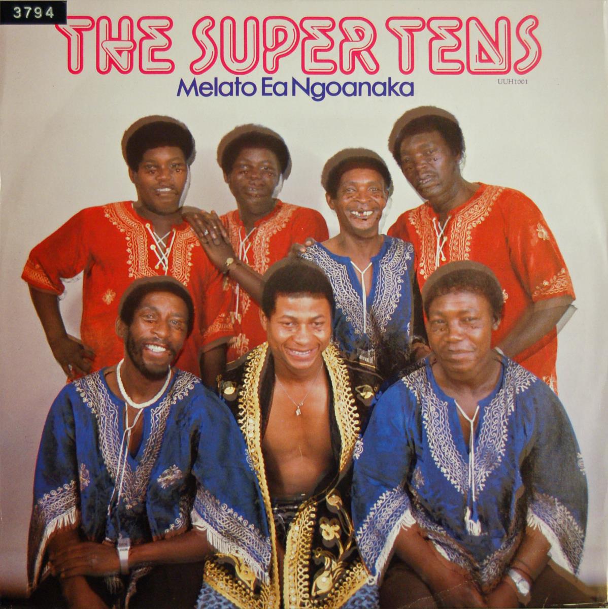 The Super Tens "Melato Ea Ngoanaka"