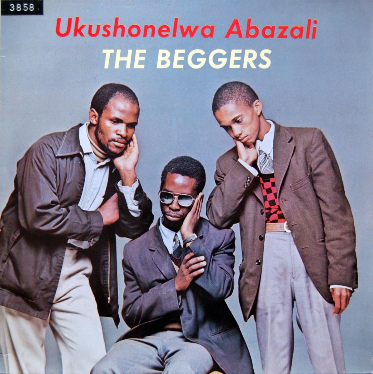 The Beggers "Ukushonelwa Abazali"