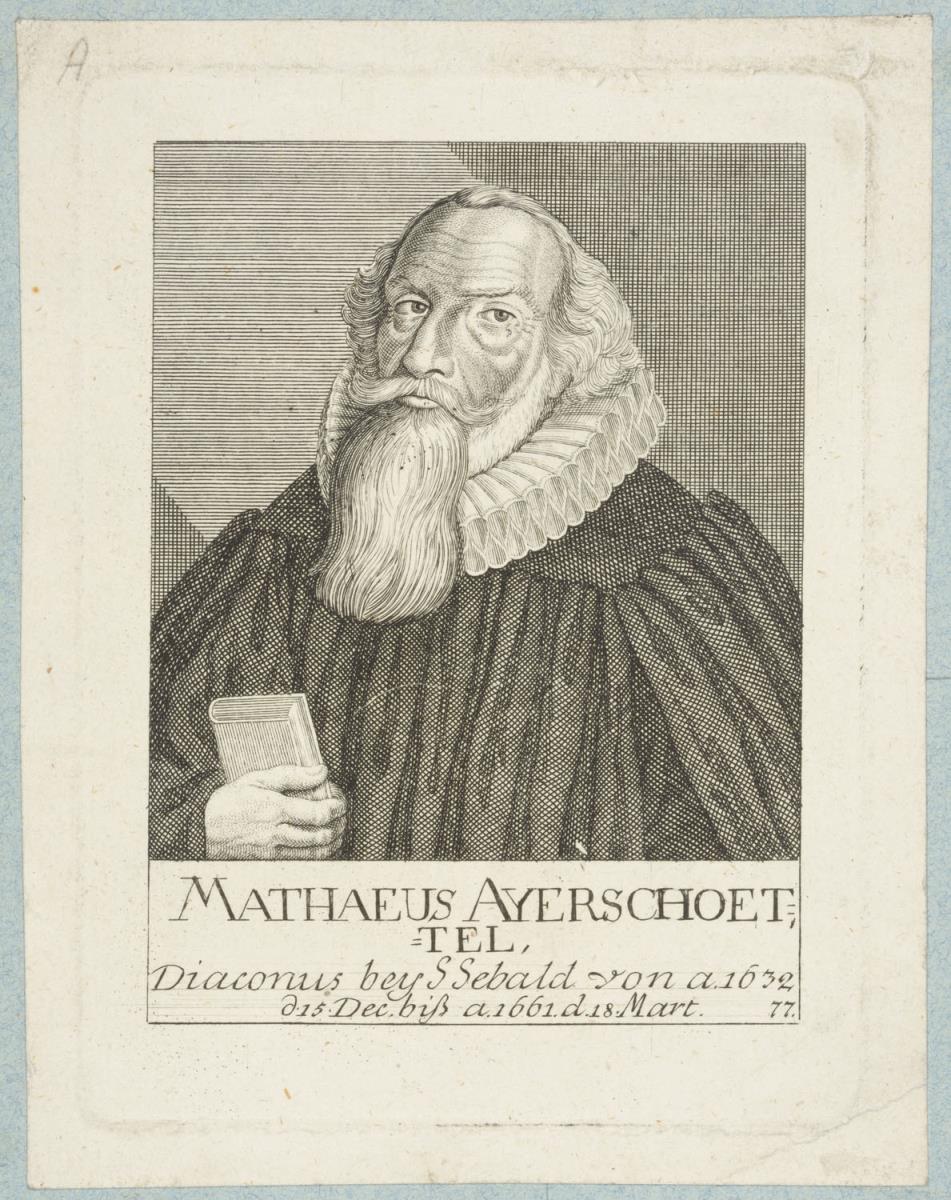 Porträt des Mathaeus Ayerschoettel