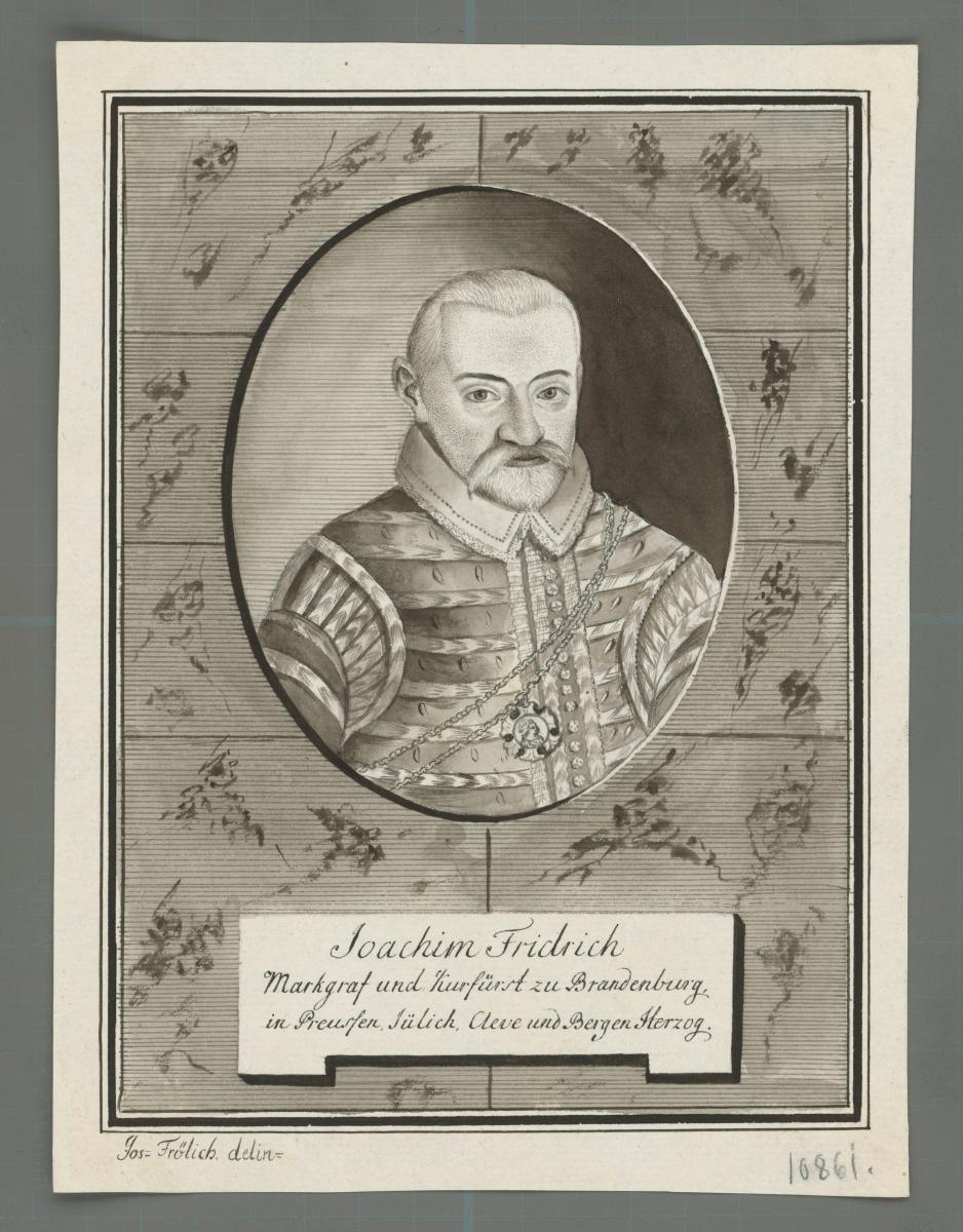 Joachim Fridrich Markgraf.. zu Brandenburg . . . Herzog