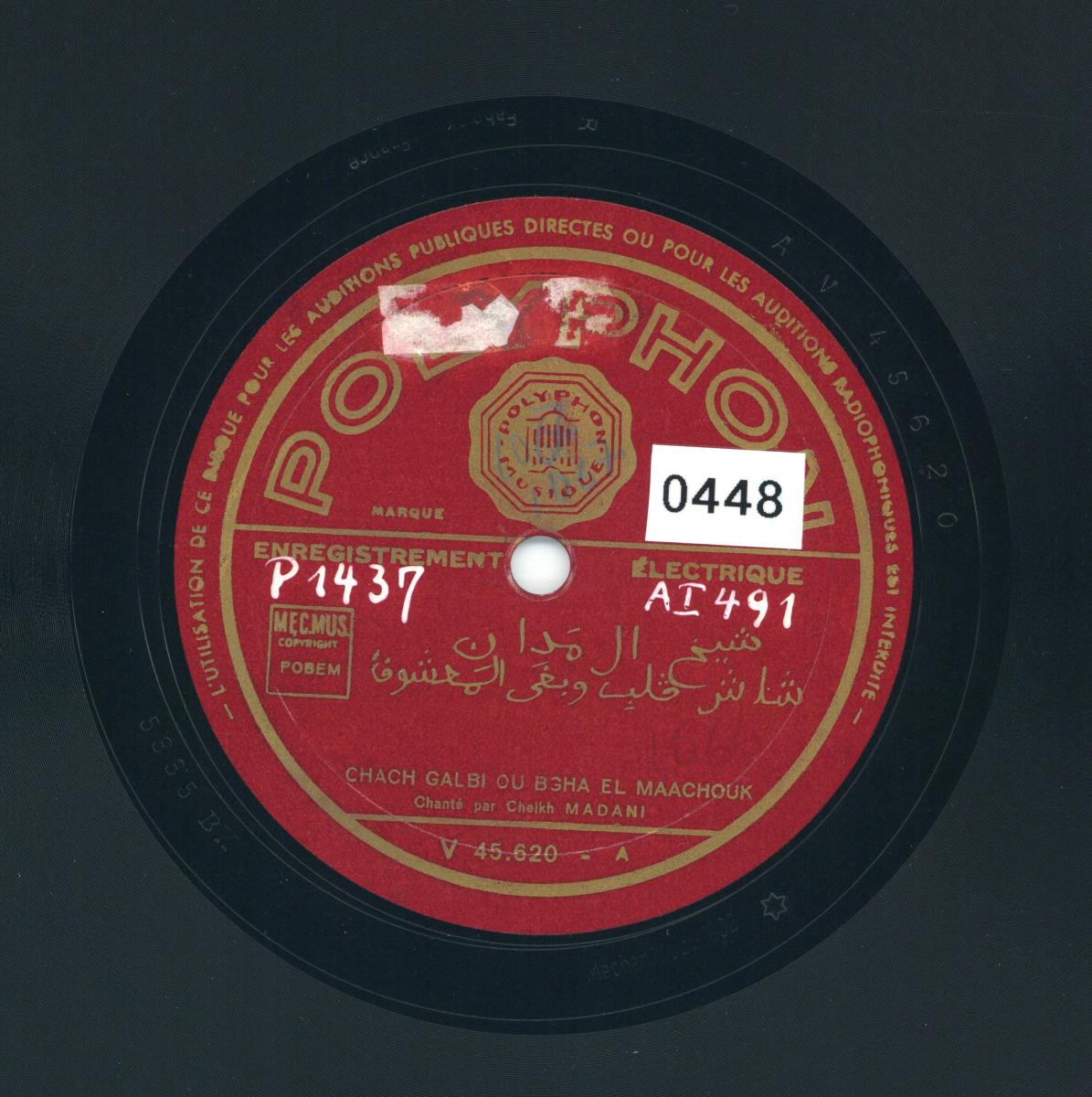 Titel A: Chach Galbi Ou Bgha El Maachouk
Titel B: s. A