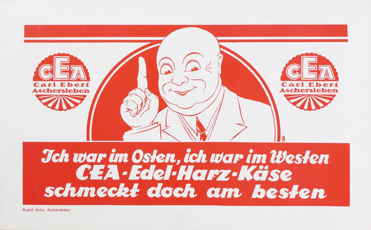 Ich war im Osten, ich war im Westen, CEA-Edel-Harz-Käse schmeckt doch am besten.