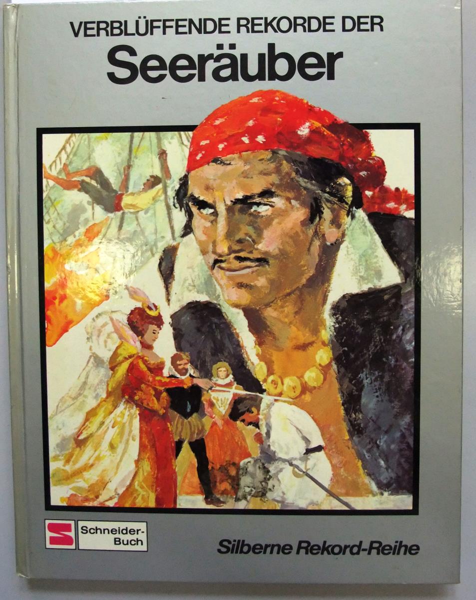 Verblüffende Rekorde der Seeräuber