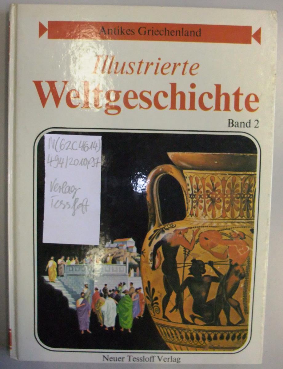 Illustrierte Weltgeschichte. Antikes Griechenland. Band 2.