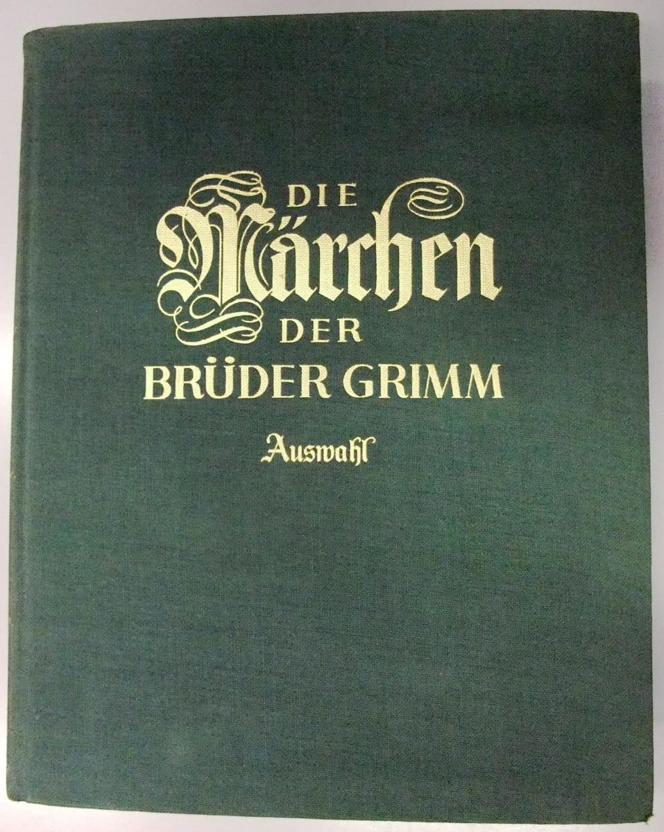 Die Märchen der Gebrüder Grimm (Auswahl)