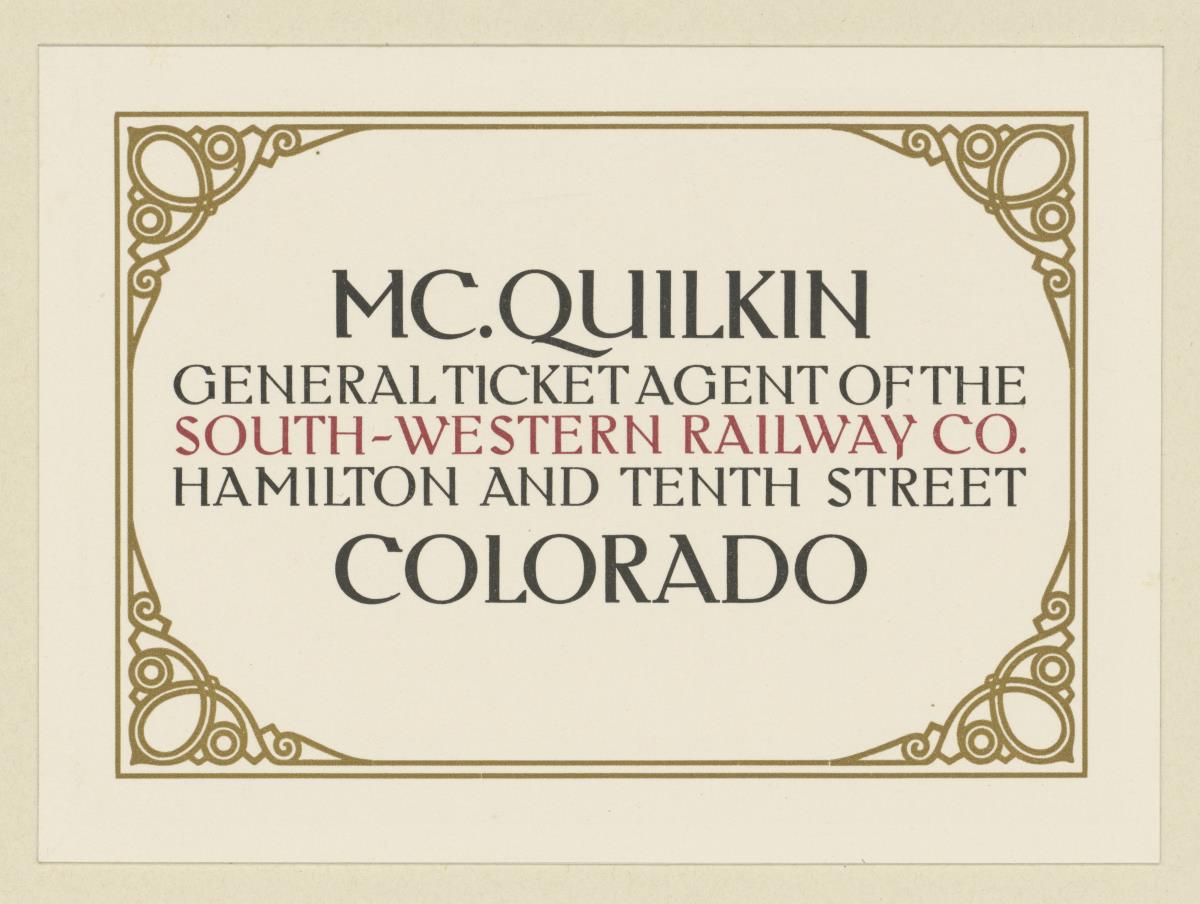 Mc.Quilkin General Ticket Agent of the South-Western Railway Co.