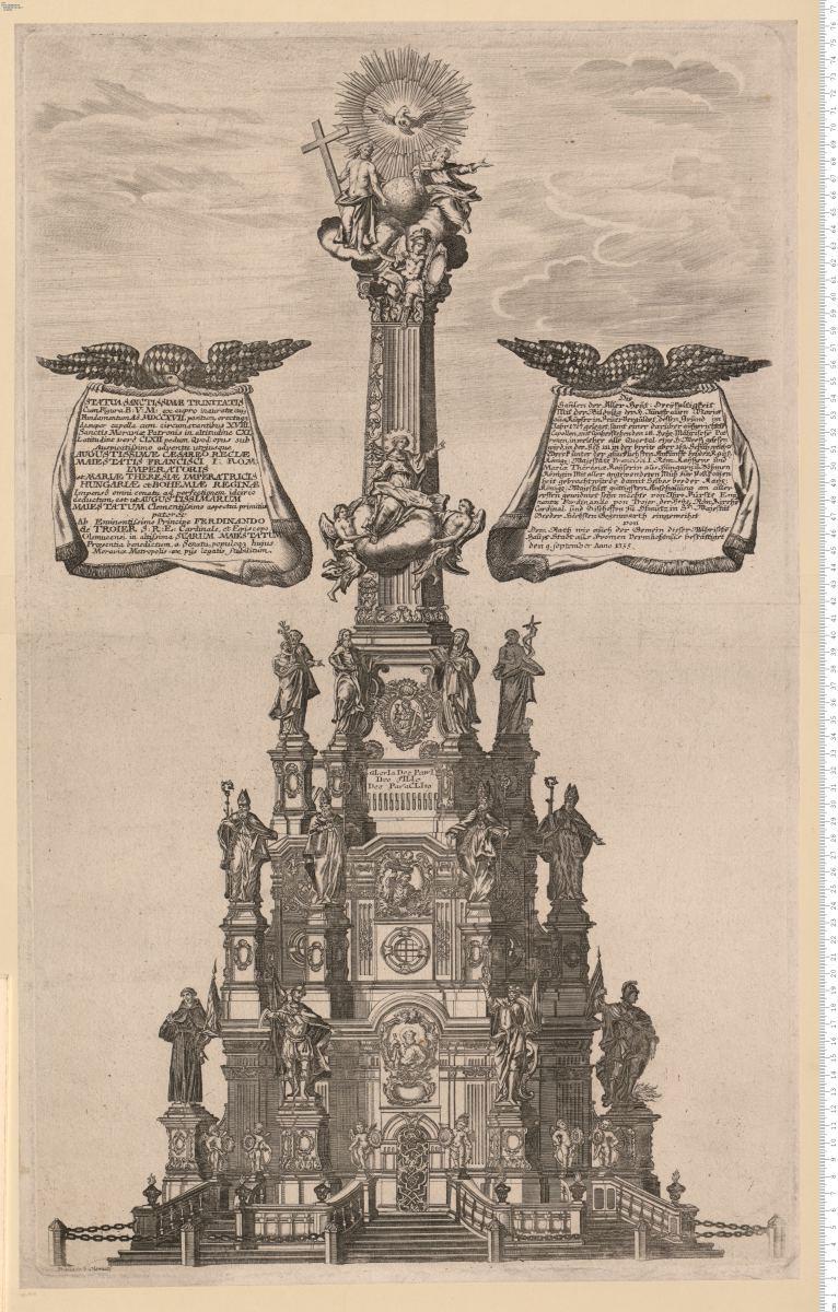 Statua Sanctissimae Trinitatis ... Die Saulen der Aller Heyl: Dreyfaltigkeit Mit der Bildung der H. Jungfrauen Mariae aus Kupfer in Feüer Verguldet, dessen Grund im Jahr 1717 geleget ... eingeweihet ... von ... der Gemein dieser Mährischen Haupt-Stadt ... bestätiget ... 1755. Freündt, sc: Olomucij.