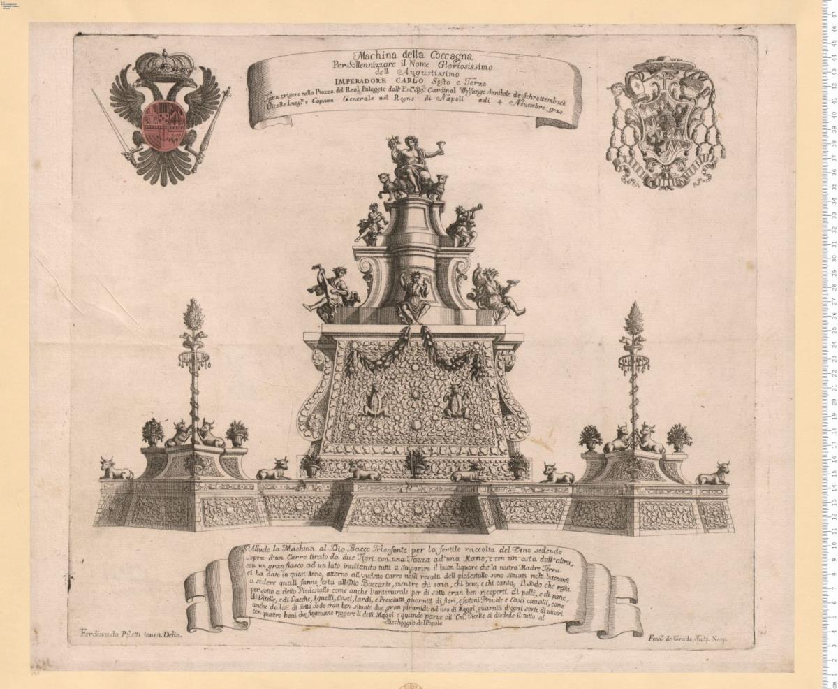 Machina della Coccagna per ... Carlo Sesto e Terzo Fatto eigere ... 1720 ...  (bez:) Ferdinando Poletti inuen. Delin. Fran.co de Grado Sculp. Neap.
