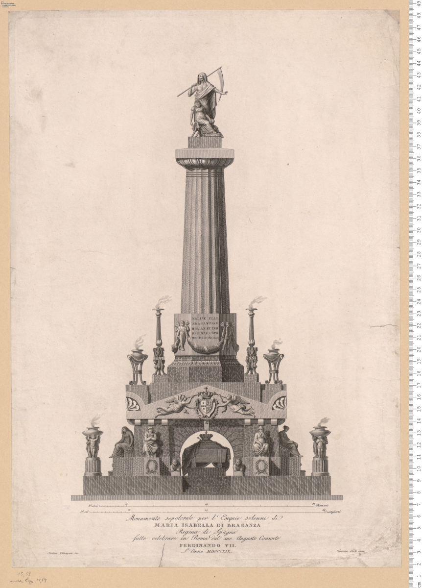 Monumento sepolcrale per l'Esequie solenni di Maria Isabella Di Braganza ... 1819.