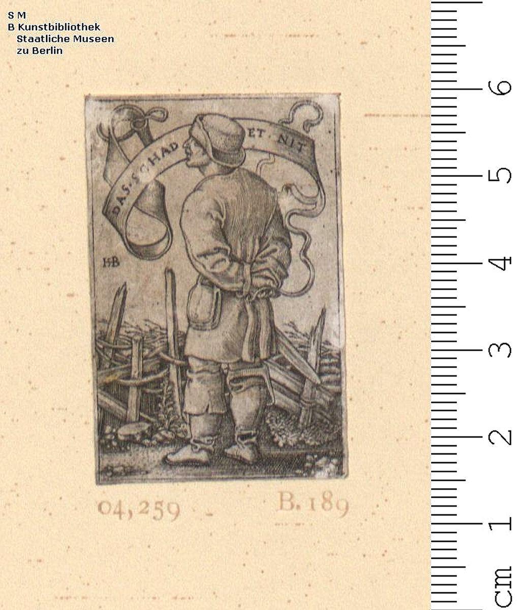 (1) Bauer vor einem Zaun mit Spruchband: "Das Schadet Nit": P. 190.