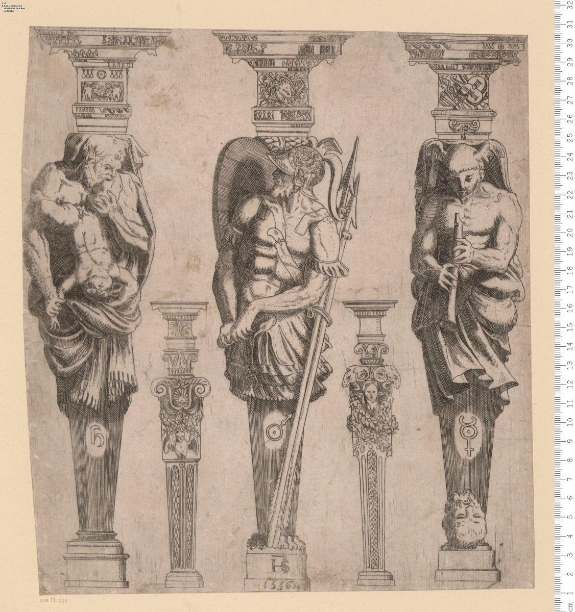 4) drei große u. zwei kleine Hermen (Saturn, Mars, Merkur), bez. mit Monogr. u. 1556.