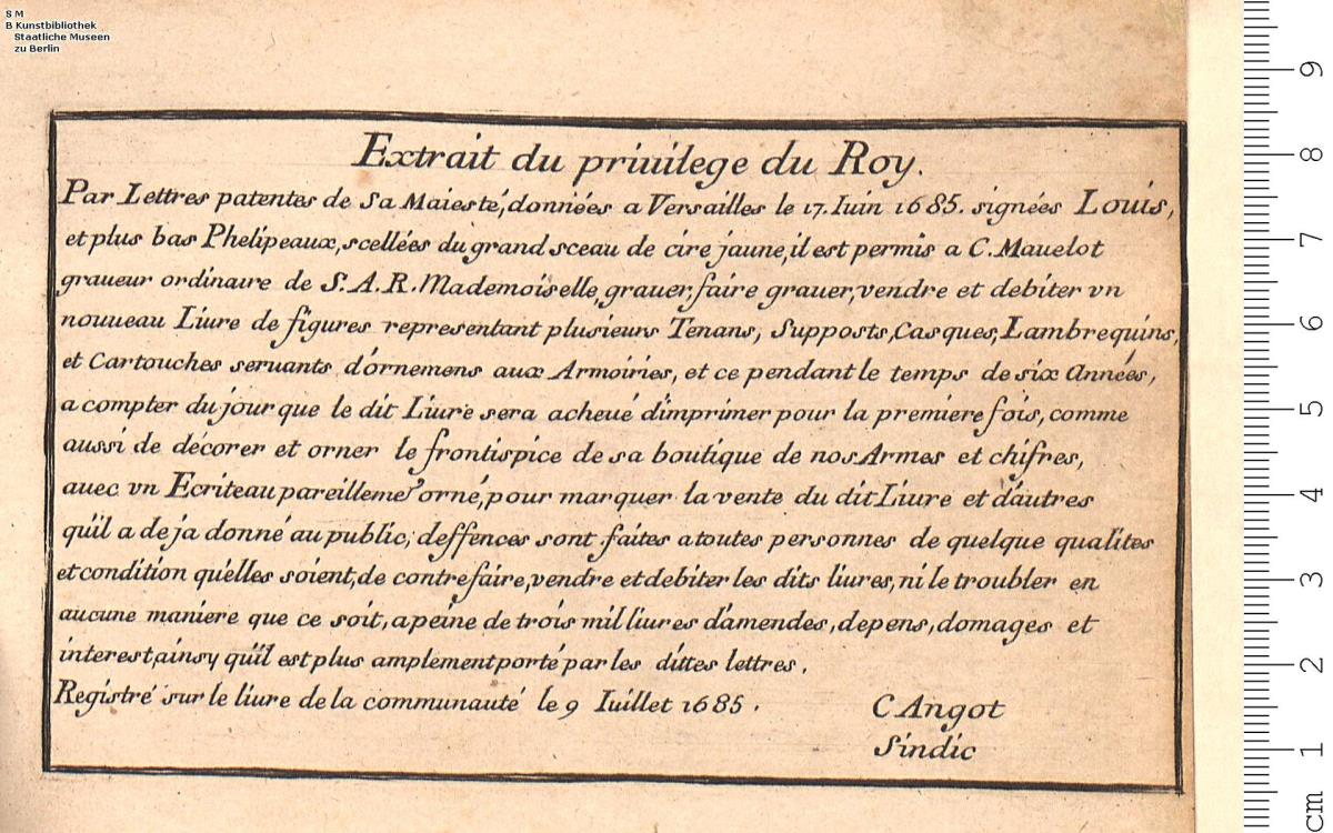 Nouveau Livre de differens Cartouches Couronnes, Casques, Supports et Tenans. Dessignez et grauez par C. Mauelot ... Ouurage vtile aux Peintre.s ... Il se vend chez le dit Mauelot ... [Privileg:] 1685.