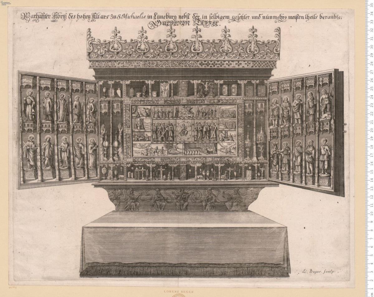 Warhaffter Abriss des hohen Altars zu. S. Michaelis. in Lüneburg ... L. Beger. sculp: