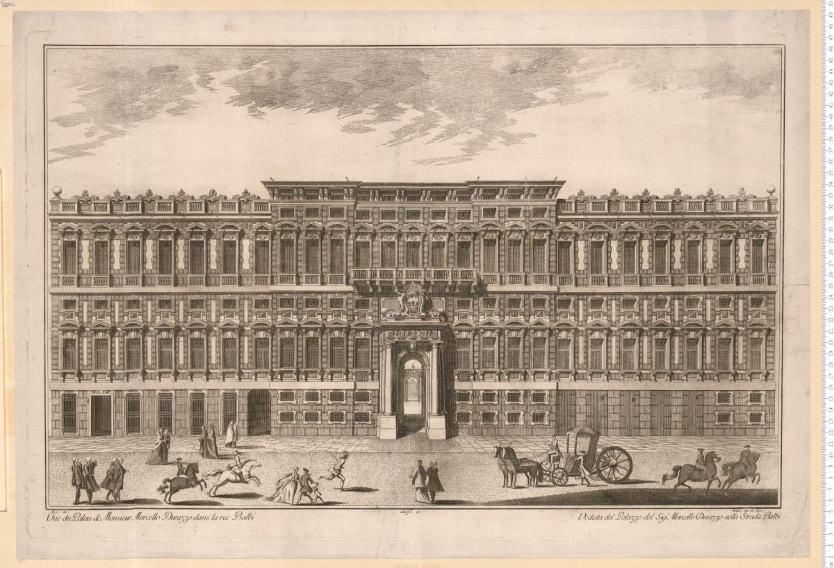 Vüe du Palais de Monsieur Marcello Durazzo dans la rüe Balbi ... Giolfi inv. Torr. di. Guid. inc. in Gen.