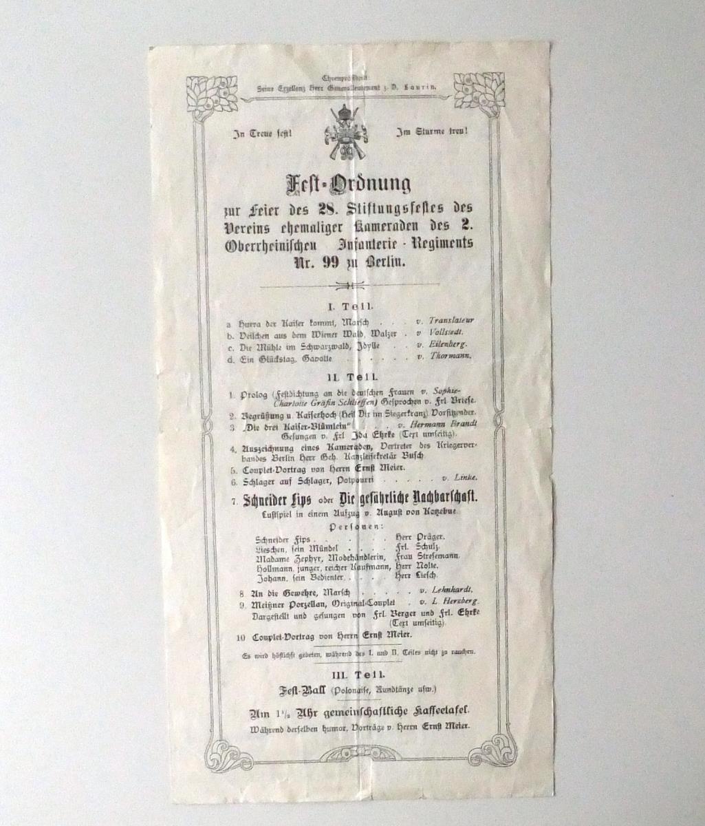 Fest-Ordnung zur Feier des 28. Stiftungsfest des Vereins ehemaliger Kameraden des 2. Oderrheinischen Infanterie-Regiments Nr. 99, zu Berlin