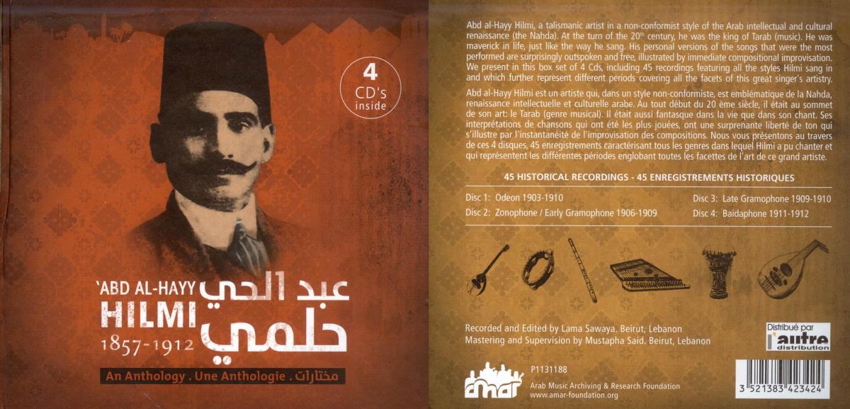 'Abd Al-Hayy Hilmi 1857 - 1912. An Anthology 3. Late Gramophone 1909 - 1910