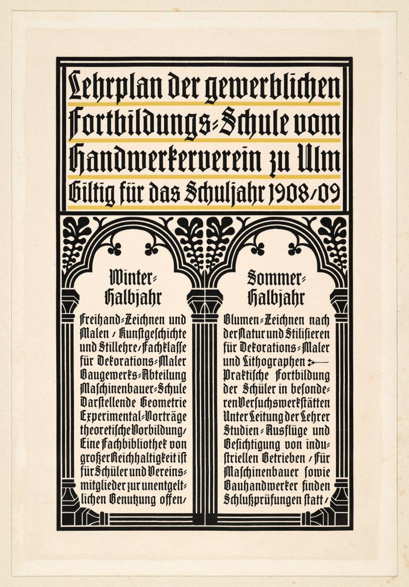 Lehrplan der gewerblichen Fortbildungs=Schule vom Handwerkerverein zu Ulm Gültig für das Schuljahr 1908/09