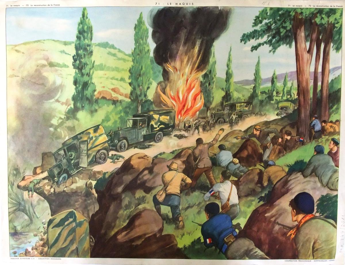 71 Le maquis, 72 La reconstruction de la France; Tableaux D'Histoire C E - Collection Rossignol