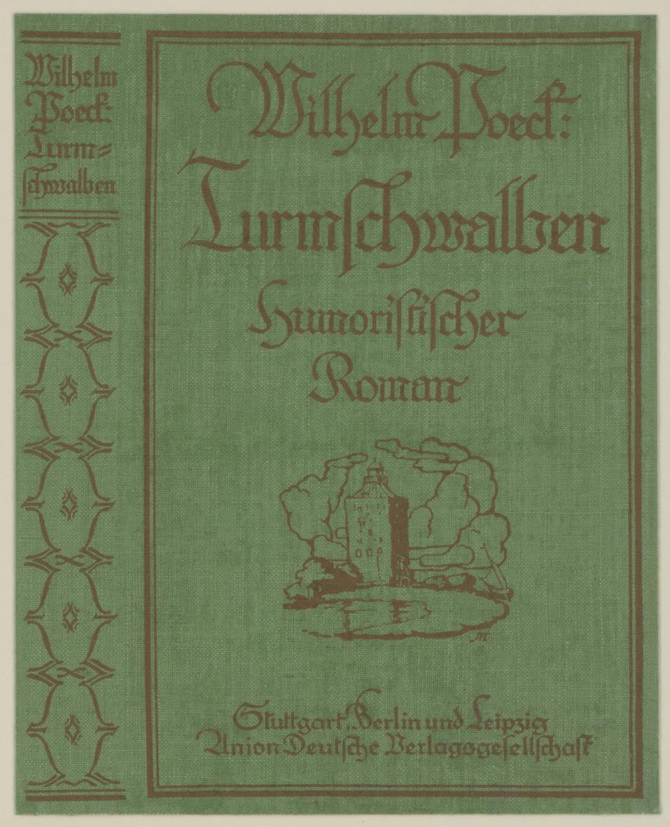 Wilhelm Poeck: Turmschwalben. Humoristischer Roman