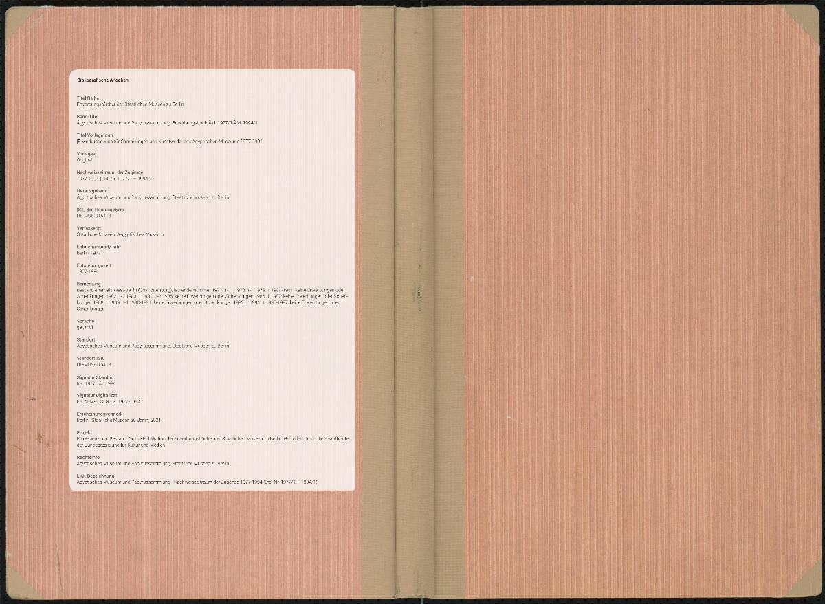 [Erwerbungsbuch für Sammlungen und Kunstwerke des Ägyptischen Museums 1977-1994]