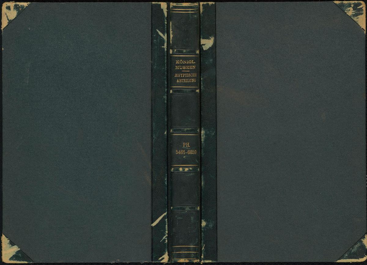 Königl. Museen Ægyptische Abteilung PH. 5461-6859