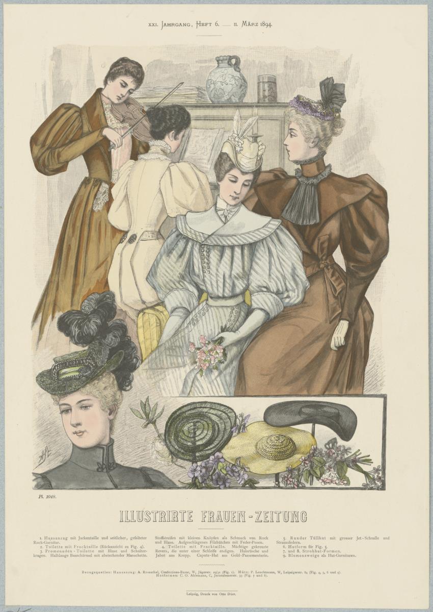 Illustrirte Frauen-Zeitung: Hausanzug mit Jackentaille, Toilette mit Fracktaille, Promenaden-Toilette mit Bluse, diverse Hüte