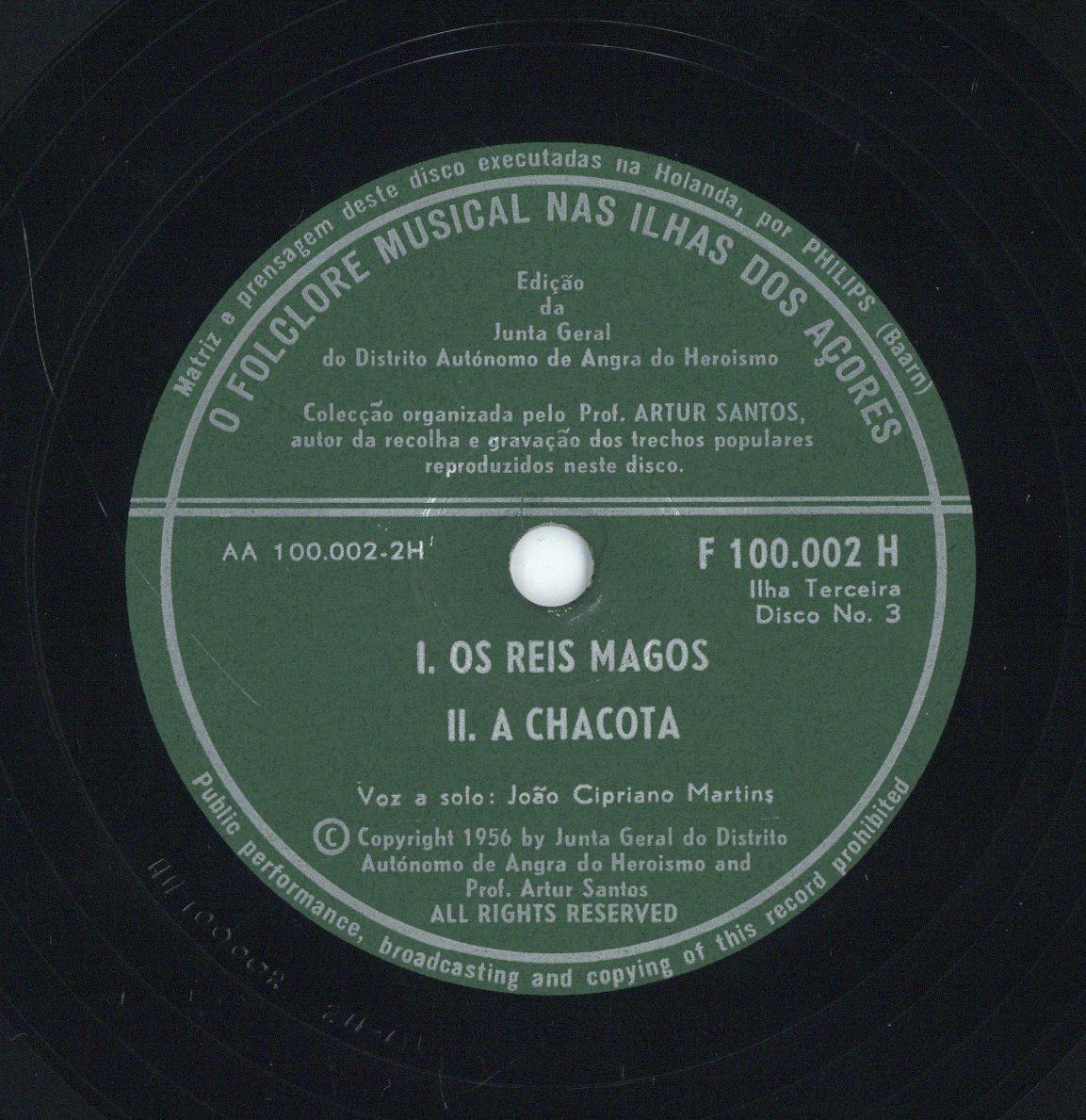 Titel A: "Os reis magos"
Titel B: "A Chacota"