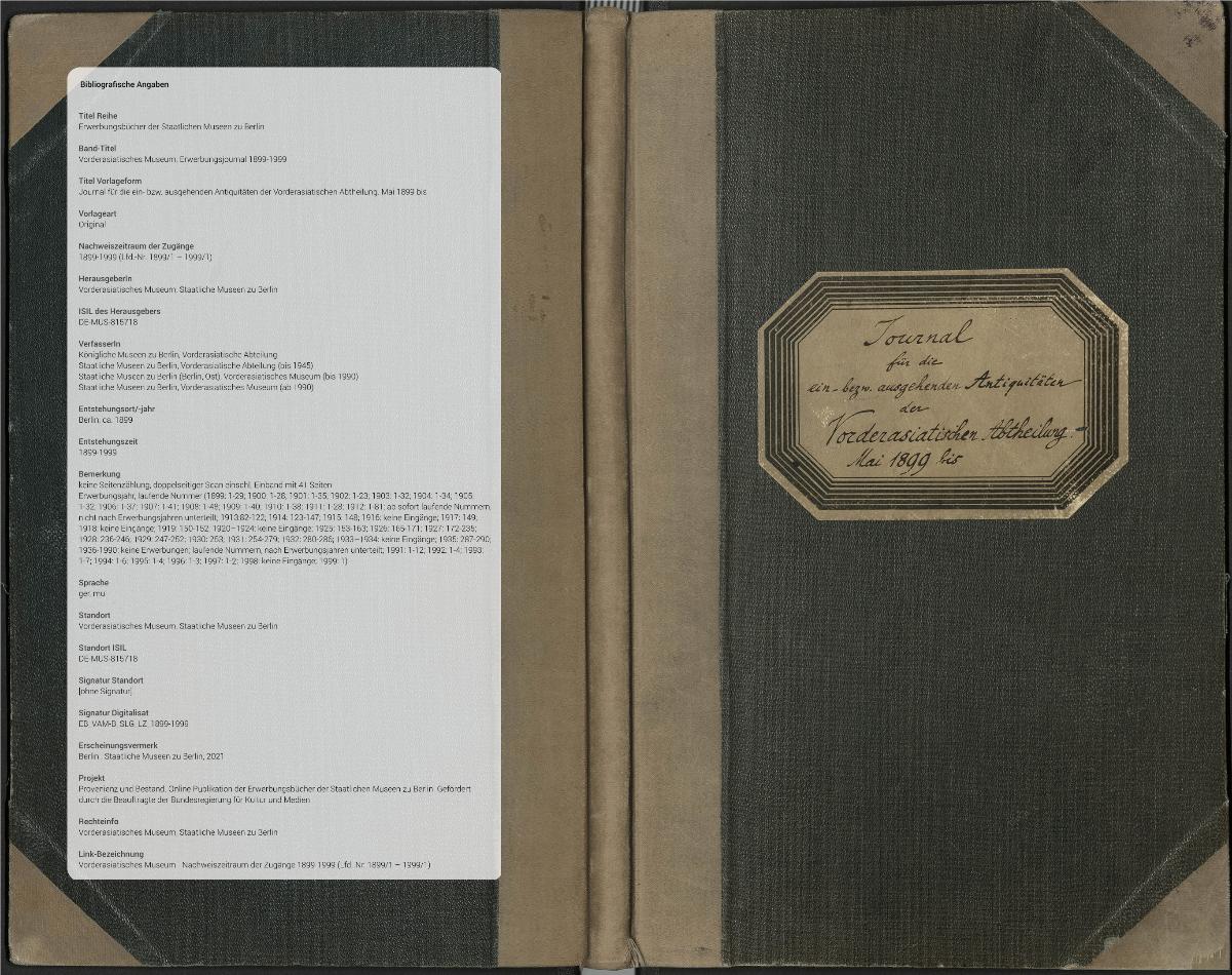 Journal für die ein- bzw. ausgehenden Antiquitäten der Vorderasiatischen Abtheilung. Mai 1899 bis