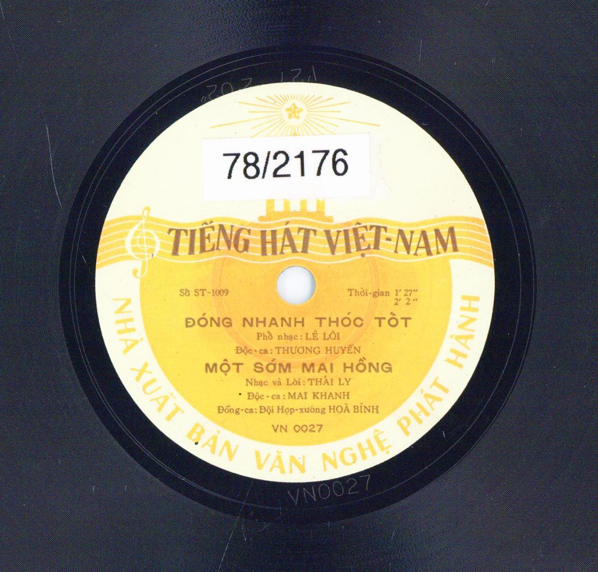 Titel A: Dong Nhanh Thoc Tot/Mot Som Mai Hong
Titel B: Lua Moi/Tu Tuc