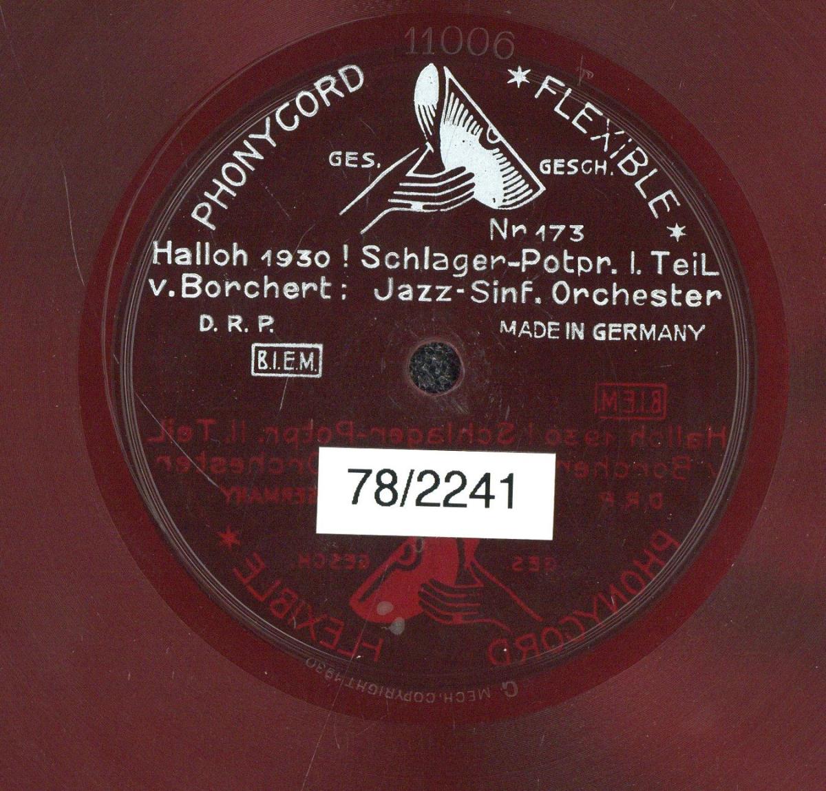 Titel A: Halloh 1930! Schlager-Potpourri I. Teil
Titel B: Halloh 1930! Schlager-Potpourri II. Teil