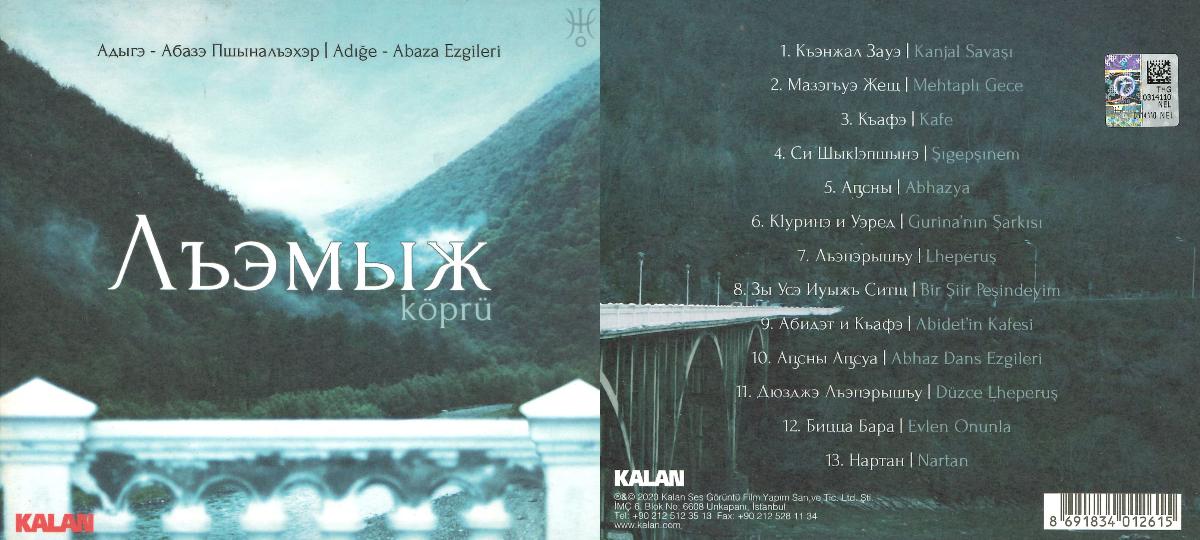Köprü Adiğe - Abaza Ezgileri