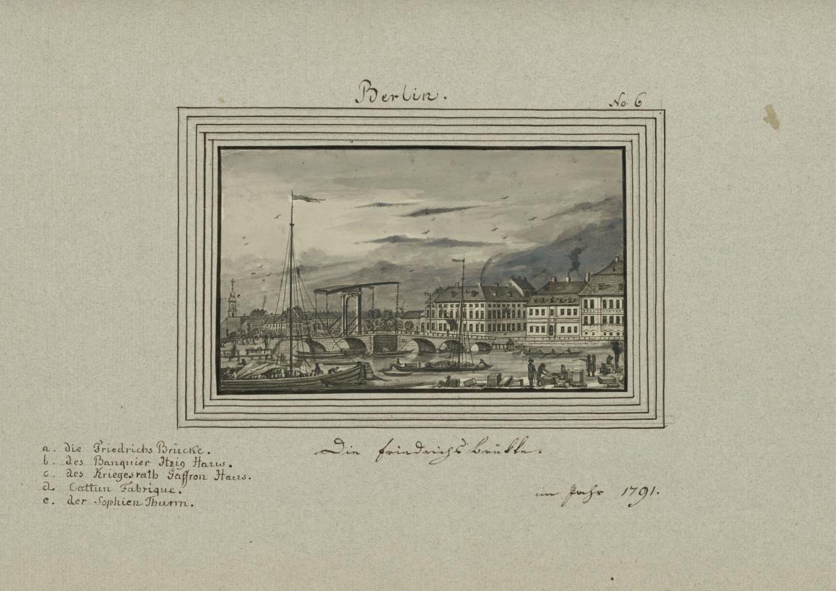 Berlin. Die Friedrichsbrücke. im Jahr 1791.