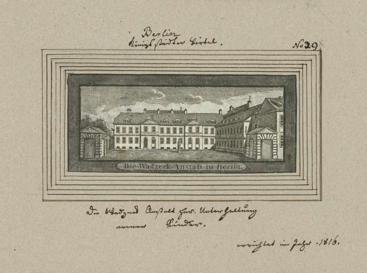 Berlin. Königsstädter Virtel. Die Wadzeck-Anstalt zur Unterhaltung armer Kinder. errichtet im Jahr 1816.