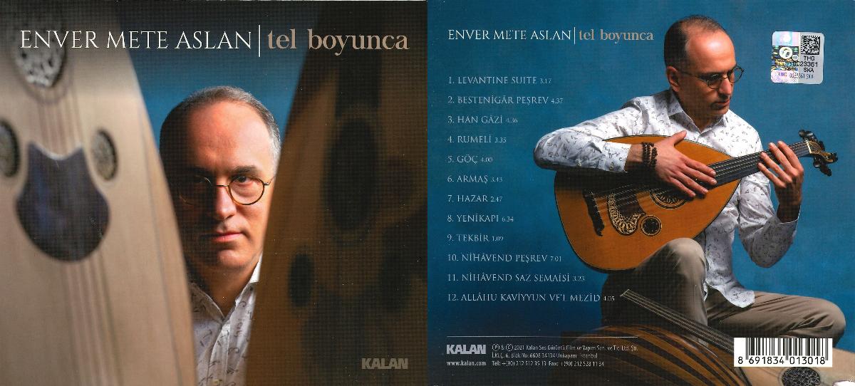 Enver Mete Aslan: Tel Boyunca