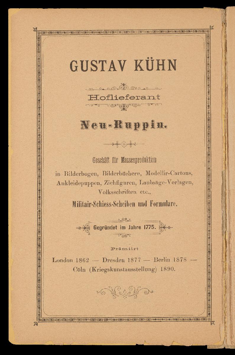Verzeichnis der hauptsächlichsten Artikel aus den Fabriken von Gustav Kühn, Neuruppin, erste und älteste Fabrik der Neuruppiner Bilderbogen und Bilderbücher