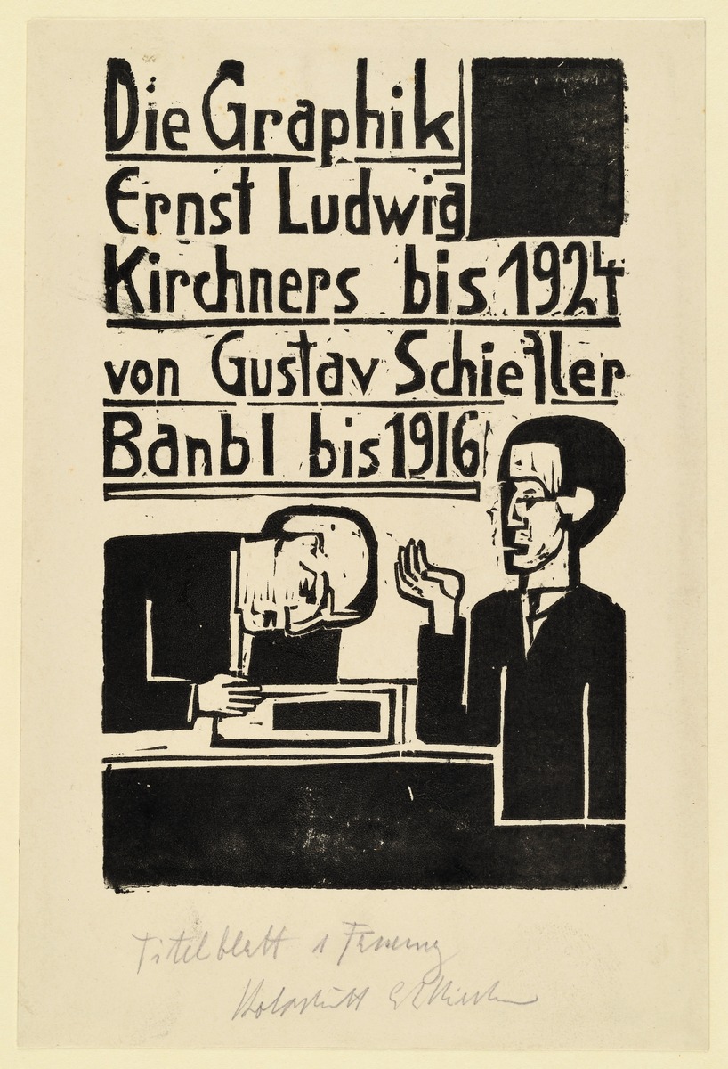 Titelblatt 1. Fassung zu Gustav Schiefler, Die Graphik Ernst Ludwig Kirchners